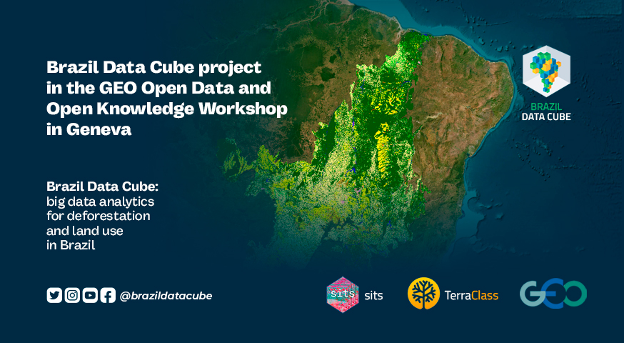 Brazil Data Cube project in the GEO Open Data and Open Knowledge Workshop in Geneva.
