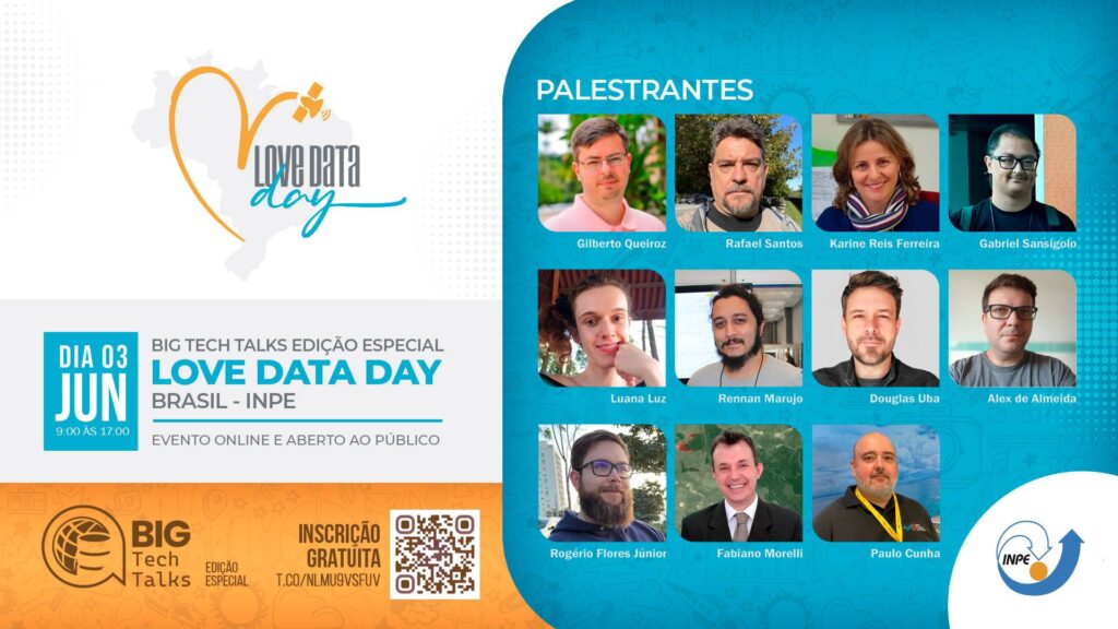 Brazil Data Cube team held a special edition of BIG TechTalks in celebration of Love Data Day Brazil
