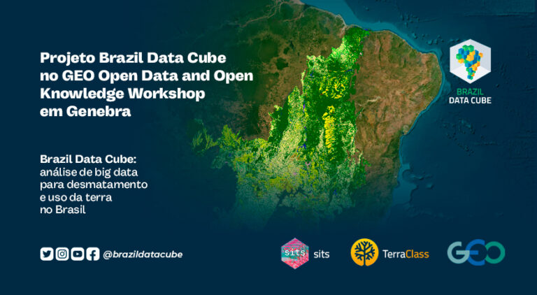 Projeto Brazil Data Cube no GEO Open Data and Open Knowledge Workshop ...