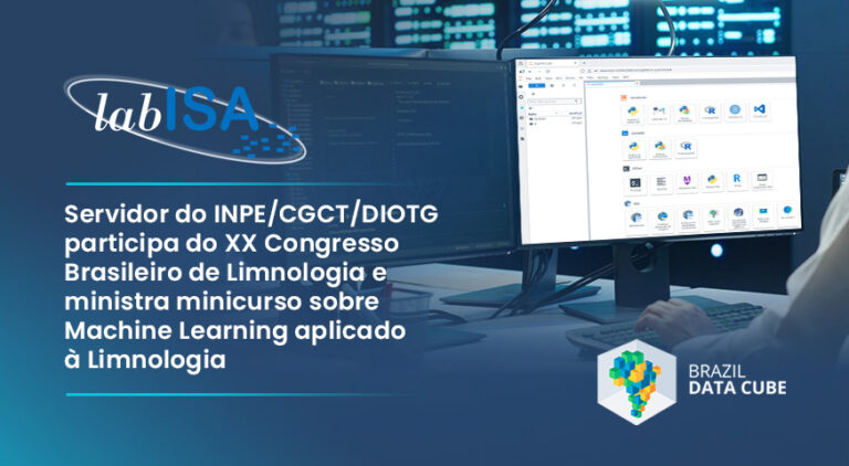 Servidor do INPE/CGCT/DIOTG participa do XX Congresso Brasileiro de Limnologia e ministra minicurso sobre Machine Learning aplicado à Limnologia