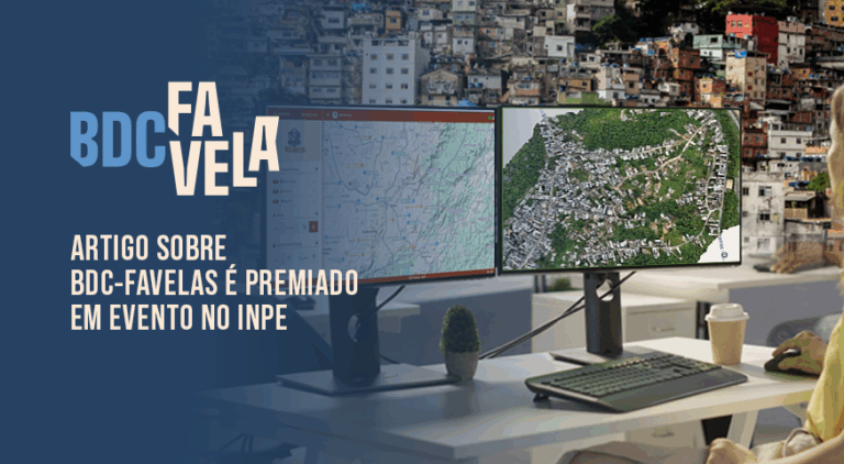 Nova plataforma BDC-Favelas apresenta prova de conceito e é premiada em evento no INPE